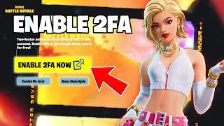 How To Enable 2FA In Fortnite - Full Guide