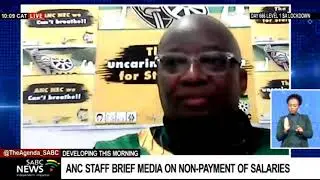 ANC staff members brief media on the non-payment of their salaries