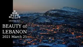Beauty of Lebanon - 2021-03-25