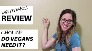 Do I need Choline? Choline for Vegans  |  Choline for Pregnancy  |  What to Look For in Supplement
