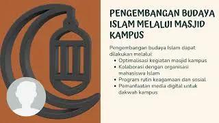 pengembangan budaya islam dan fungsi masjid kampus. video Farhan Al Kautsar bp 2511025