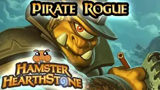 [ Hearthstone S112 ] Pirate Rogue - Festival of Legends