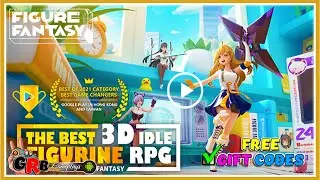 Figure Fantasy 🎁16 New Gift Codes🔥 | Gameplay Android - iOS / APK