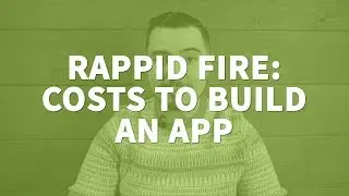 How much would it cost me to build my app idea?