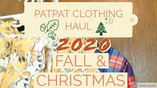 PATPAT CLOTHING HAUL || FALL & CHRISTMAS 2020