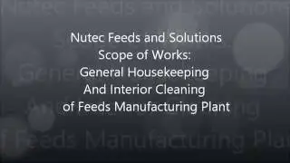 Nutec Feeds and Solutions Manufacturing Plant Interior Cleaning, Sta. Maria, Bulacan Philippines