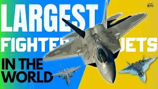 Top 10 Largest Fighter Jets in The World | Aero Tech