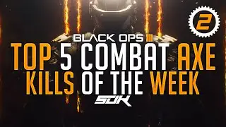 Black Ops 3 - Top 5 Combat Axes #2! (Black Ops 3 Top 5 Kills)