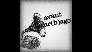 'Song that Constantly Ends' by Avant Garage