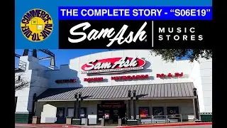 (Alive To Die?!) Sam Ash Music The Complete Story - S06E19