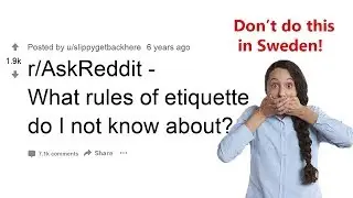 Etiquette rules you didn't know about: best or r/askreddit