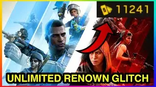 UNLIMITED AFK RENOWN GLITCH IN RAINBOW SIX SIEGE JUNE 2022