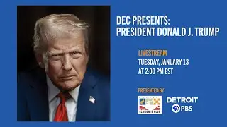 DEC Presents: President Donald J. Trump