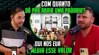 Quanto custa abrir uma padaria nos eua? #eua #podcast #usa #cortespodcast #estadosunidos #america