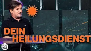 Dein Heilungsdienst | Pastor Fred Lambert | FCG Wels