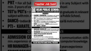 DPS VACANCY 2022 | DELHI PUBLIC SCHOOL VACANCY 2022 | DELHI PUBLIC SCHOOL RECRUITMENT 2022 #shorts