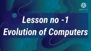 Grade 5|| Computer|| Generations of computers