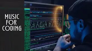 Music For Programming - Coding - Hacking - IT MUSIC 2022