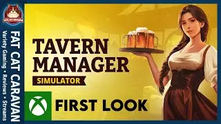 Tavern Manager Simulator | Xbox | First Look
