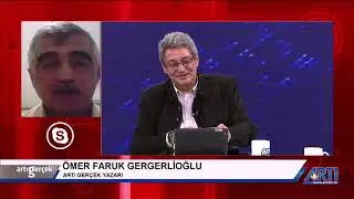 2017 12 22 ARTI GERCEK Celal Baslangic Omer Faruk Gergerlioglu
