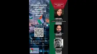 UK Criminalisation Strategies Against Pro-Palestine Protest