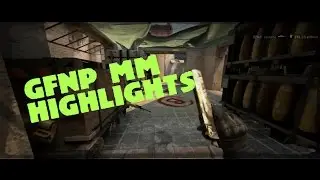 GFNP MM HIGHLIGHTS #3