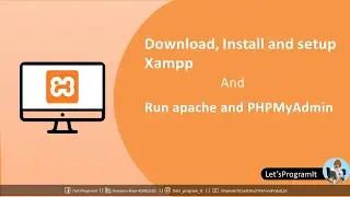Download Install and Setup Xampp ( latest vrs ) server | Run Apache and PHPMyAdmin in your computer