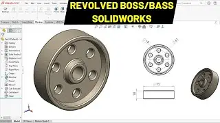 Revolved Boss/Bass tutorial in SolidWorks | Robo CAD