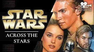 STAR WARS  · Across the Stars | Williams · Korynta · Prague Film Orchestra (Live)