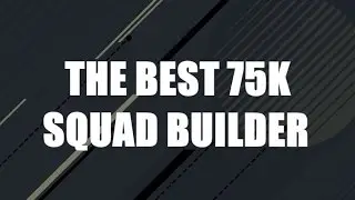 THE BEST 75K SQUAD BUILDER EVER !!! FIFA 17