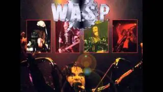 W.a.s.p- Blind in Texas