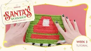 Sirdar Santa's Workshop Christmas Blanket Crochet Along: Week 3 - Last Stop On The Workshop Express!