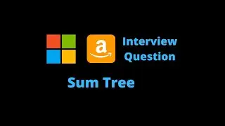 Sum Tree - GeeksForGeeks - Java - SDE Sheet