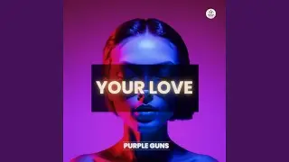 Your Love