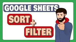 SORT and FILTER Functions in Google Sheets