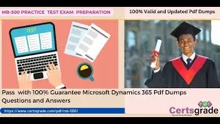 Latest and Updated MB-500 Microsoft Dynamics 365 Free Demo Pdf Dumps Questions and Answers