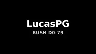 RUSH DG 79 Clã Homicidas - The Classic PW 1.2.6