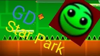Прохождение Star Park в GEOMETRY DASH!