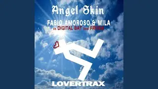 Angel Skin (Maicol Marsella & Tessel Radio Cut)
