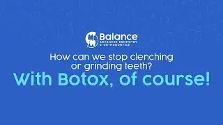 How can we stop clenching or grinding teeth? With Botox, of course!
