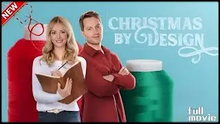 Christmas by Design 2023 | Hallmark movies 2023 | Hallmark christmas movies