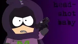 HEADSHOT | South Park Animation Meme