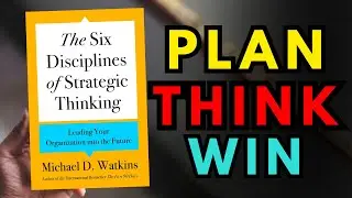 6 Disciplines of Strategic Thinking That Separate Leaders