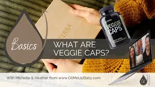 dōTERRA Basics: What are Veggie Caps