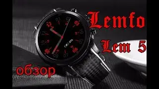 Lemfo Lem 5 Smart Wath - обзор Android часов с круглым OLED экраном