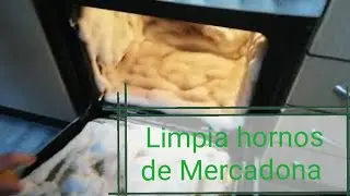 Probando limpiador de hornos de Mercadona, Bosque verde.
