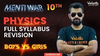 Menti War Class10th Physics Full Syllabus Revision | Boys vs Girls  Shimon Sir #vedantumastertamil