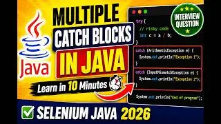 393. Multiple catch blocks in Java (Selenium Java 2026)