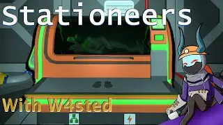 Stirling Up A Storm, Water Cooled, Lungs Fixed! | Stationeers with @w4stedspace Day 19