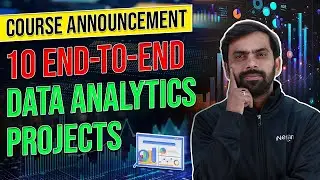 Master 10 End-to-End Data Analytics Projects: Real Projects, Real Experience